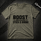 Boost Because Stock Is Boring T-Shirt