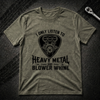 Heavy Metal Blower T-Shirt