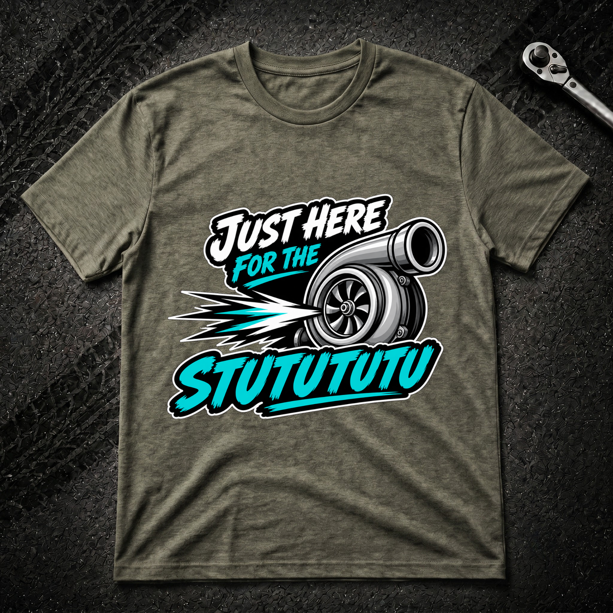 Just Here For The Stutututu T-Shirt