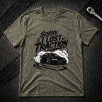 Sorry I Lost Traction T-Shirt