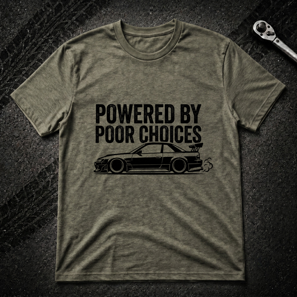 Powered By Poor Choices T-Shirt