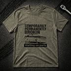 Temporarily Broken T-Shirt