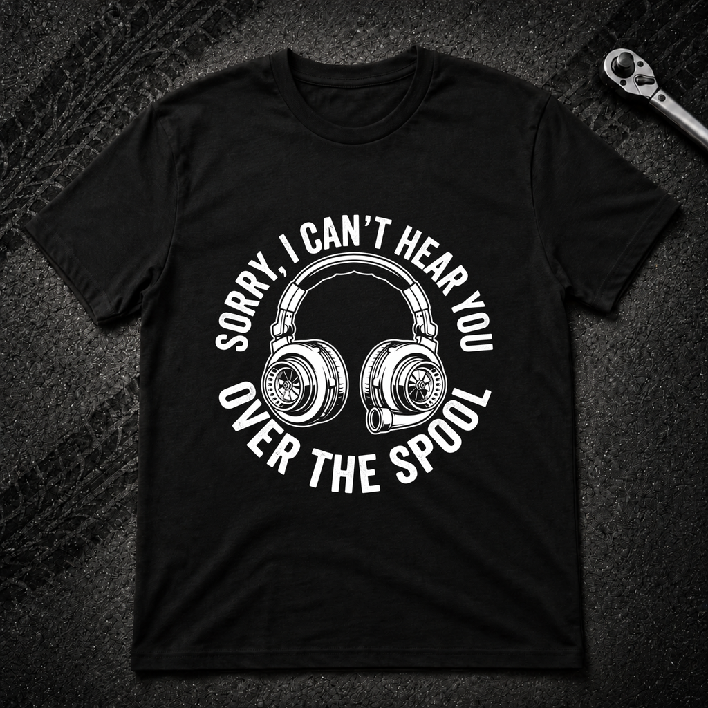 Sorry Can't Hear You T-Shirt